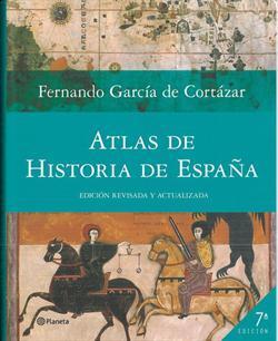 ATLAS DE HISTORIA DE ESPAÑA. EDICION REVISADA Y ACTUALIZADA