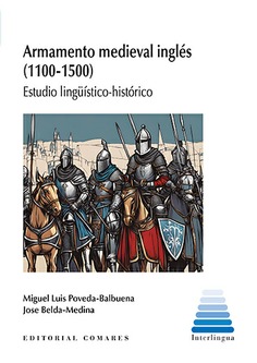 ARMAMENTO MEDIEVAL INGLES (1100-1500)