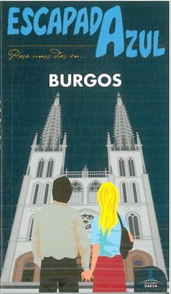 Burgos. Escapada Azul