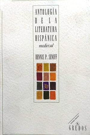 Antología de la literatura hispánica medieval