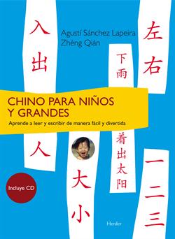 CHINO PARA NIÑOS Y GRANDES + CD