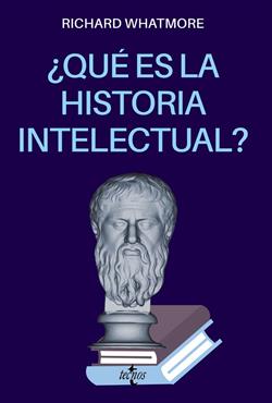 ¿Que es la Historia intelectual?