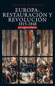 Hº DE EUROPA 1815-1848: RESTAURACION Y REVOLUCION