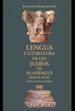 LENGUA Y LITERATURA DE LOS JUDIOS DE AL-ANDALUS