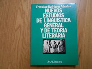 Nuevos estudios de lingüística general y de teoría literaria