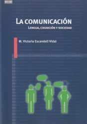 COMUNICACION. LENGUA, COGNICION Y SOCIEDAD