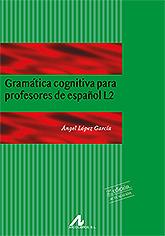 Gramatica cognitiva para profesores de español
