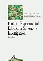 FONETICA EXPERIMENTAL, EDUCACION SUPERIOR E INVESTIGACION 3 VOLS