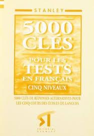 5000 Cles pour les tests en français