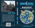 Budapest. Guia Azul
