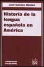 Historia de la lengua española de América