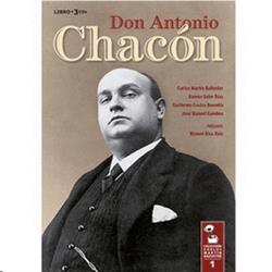 Don Antonio Chacón (libro + 3 Cds)