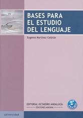 Bases para el estudio del lenguaje. 2ª Edición