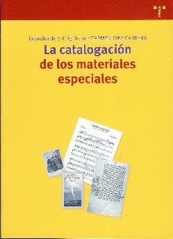 La catalogación de los materiales especiales