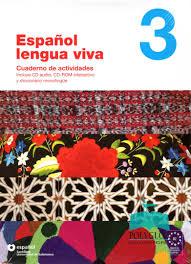 Español lengua viva 3. Cuaderno de actividades