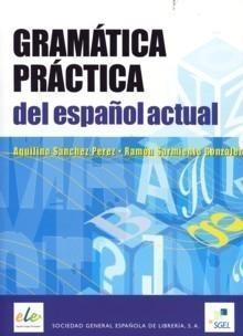 Gramatica Practica Del Español Actual