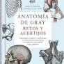 ANATOMIA DE GRAY RETOS Y ACERTIJOS