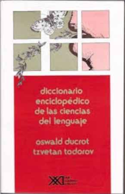 Diccionario enciclopédico de las ciencias del lenguaje
